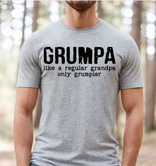 GRUMPA LIKE A REGULAR GRANDPA ONLY GRUMPIER TSHIRT OR SWEATSHIRT S-4XL