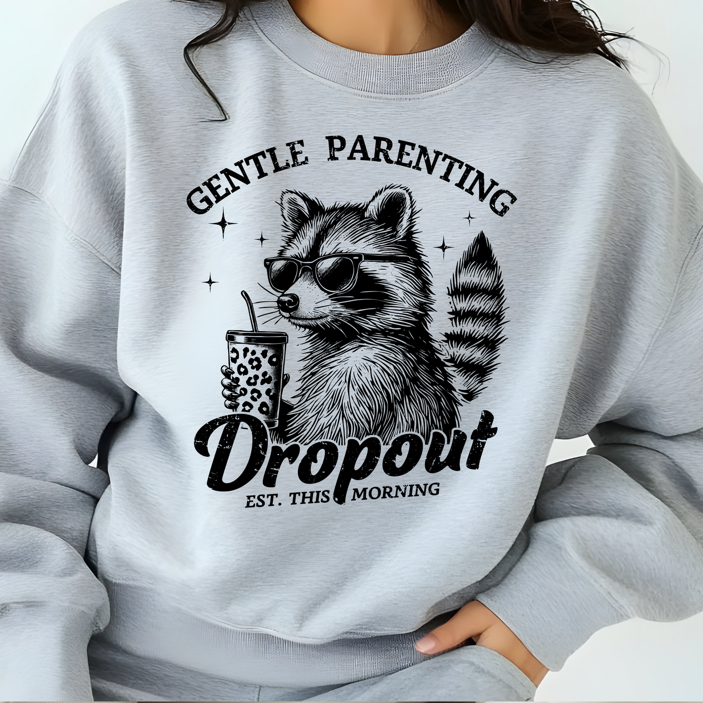 GENTLE PARENTING DROPOUT SWEATSHIRT S-4XL