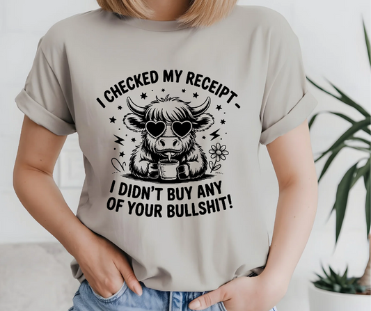 I checked my receipts TSHIRT OR SWEATSHIRT S-4XL