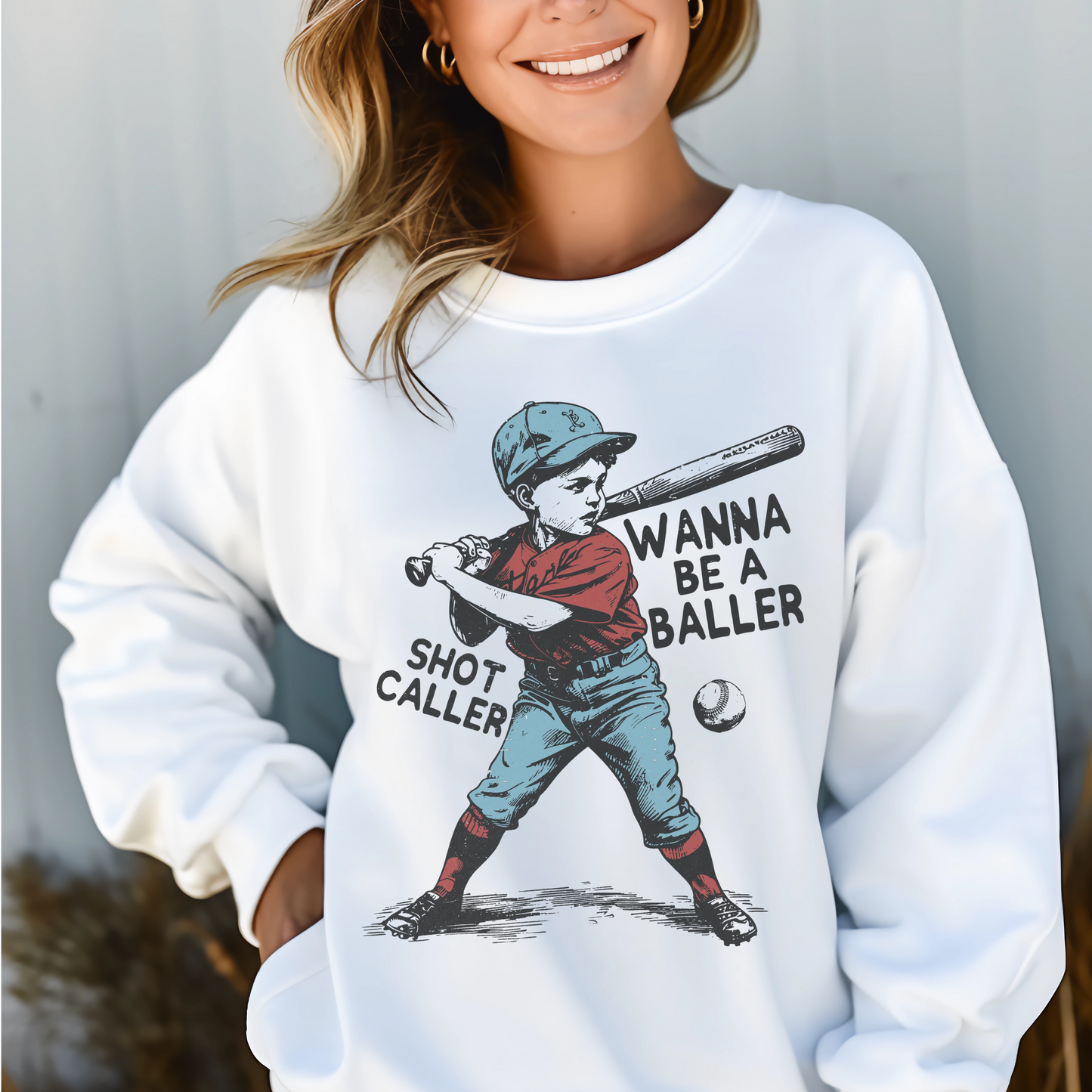 WANNA BE A BALLER, SHOT CALLER TSHIRT OR SWEATSHIRT S-4XL