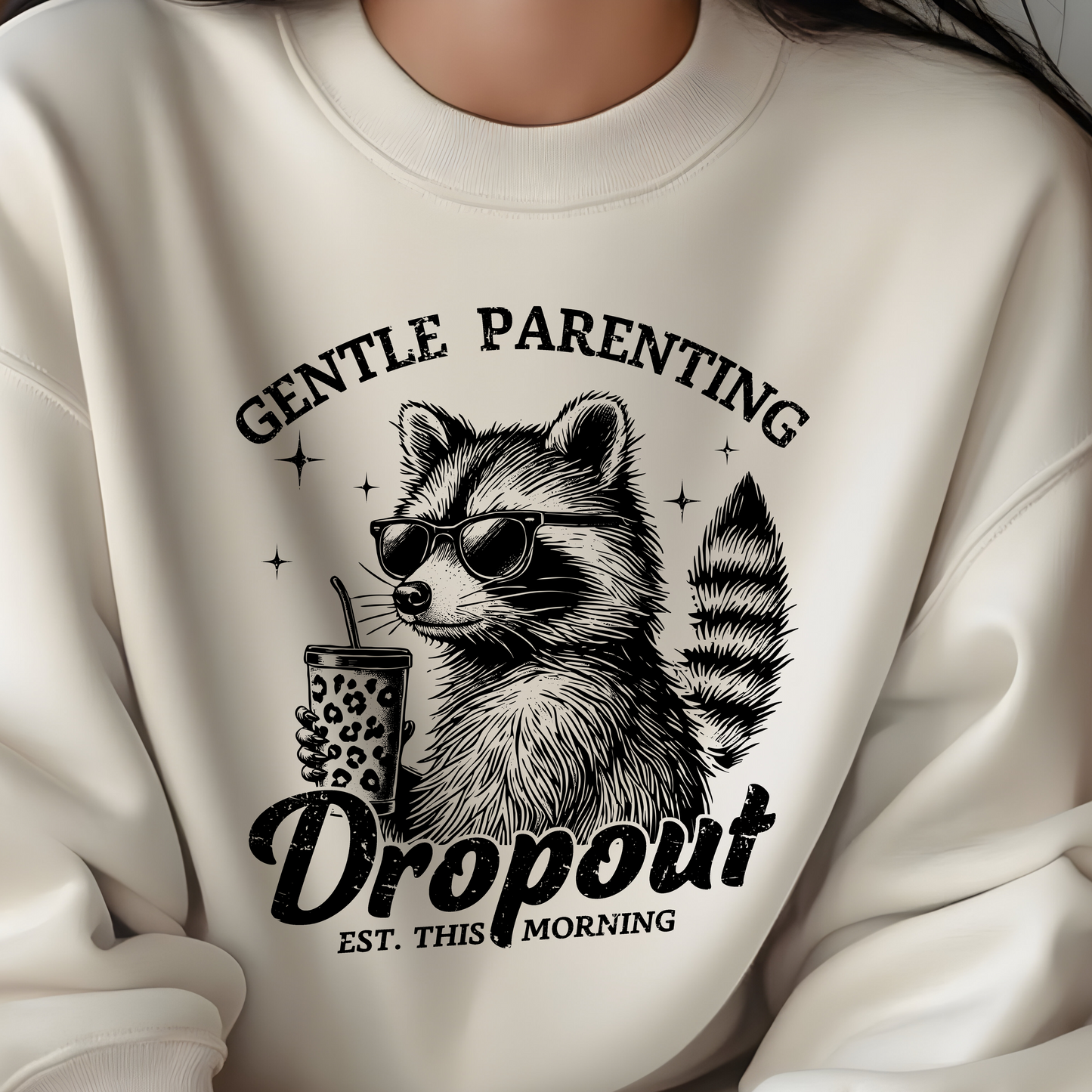 GENTLE PARENTING DROPOUT SWEATSHIRT S-4XL